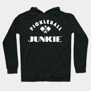 PICKLEBALL JUNKIE Hoodie